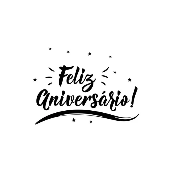 Feliz Aniversario. Yazı. Portekizce - Happy Birthday çeviri. Modern vektör fırça hat. Mürekkep çizim