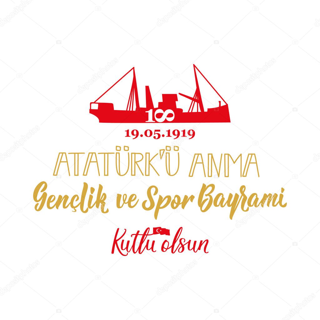 19 mayis Ataturku Anma, Genclik ve Spor Bayrami, translation: 19 may Commemoration of Ataturk, Youth and Sports Day