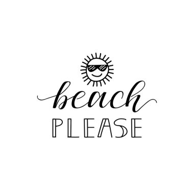 Sahil lütfen. Vektör illüstrasyon. Yazı. Mürekkep çizimi.