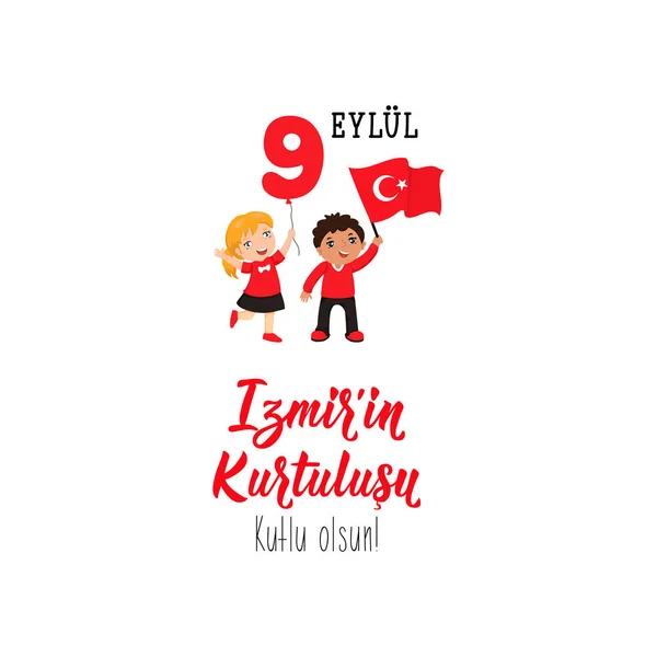 Turkse feestdag 9 EYLUL Izmir'in Kurtulusu, vertaling: 9 september, redding van Izmir, Happy Holiday. Republiek Turkije nationale wenskaart — Stockvector