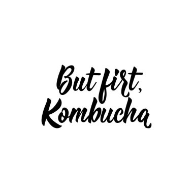 Ama önce, Kombucha. Vektör illüstrasyon. Yazı. Mürekkep illüstrasyon. Kombucha sağlıklı fermente probiyotik çay.