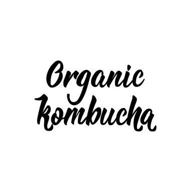 Organik kombucha. Vektör illüstrasyon. Yazı. Mürekkep illüstrasyon. Kombucha sağlıklı fermente probiyotik çay.