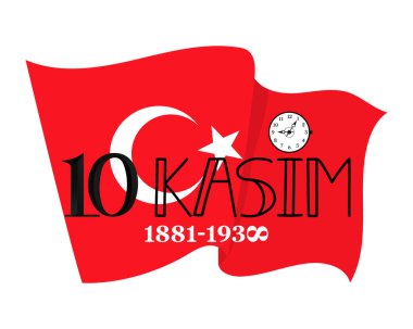 Vektör çizimi. Anma tarihi 10 Kasım Ölüm Günü Atatürk. İngilizce: 10 Kasım