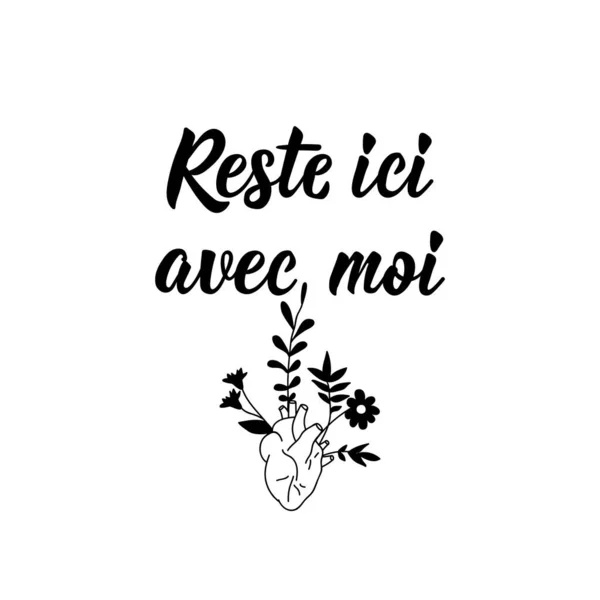 Lettres Françaises Traduction Français Restez Ici Avec Moi Élément Pour — Image vectorielle