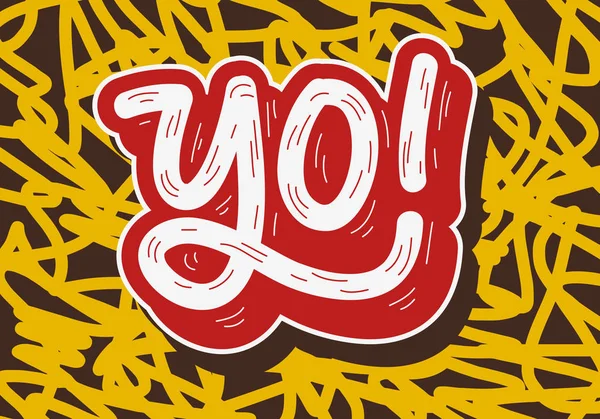 Yo Hip Hop Tag Graffiti Estilo Label Lettering. Imagem vetorial . —  Vetores de Stock