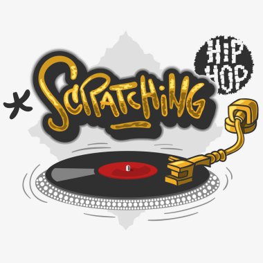 Hip Hop ilgili etiketi grafiti etkiledi tasarım t-shirt veya etiket üzerinde beyaz bir arka plan için bir pikap ile tırmalamak. Vektör görüntü.