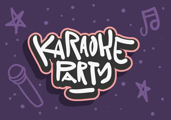 Karaoke Party rukou nakreslena nápisy pro plakát reklamní leták nebo nálepka vektorový obrázek — Stockový vektor