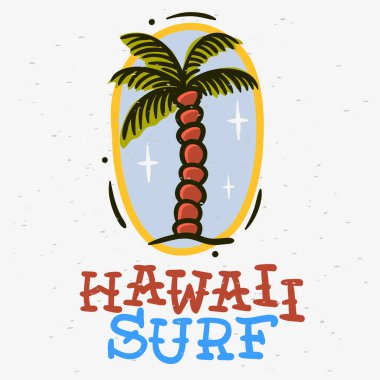 Sörf sörf temalı Hawaii el çizilmiş geleneksel eski okul dövme estetik etkisinde sanat çizim Vintage ilham illüstrasyon t gömlek baskı ya da etiket Poster afiş tasarım vektör görüntüsü için.