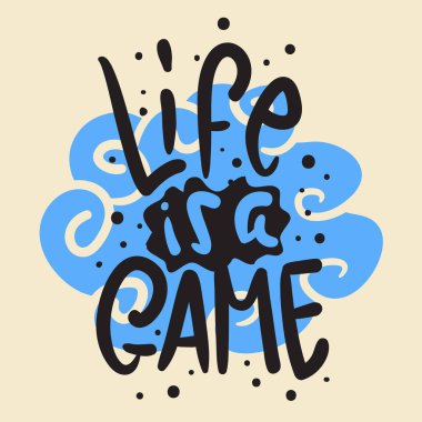 Hayat bir oyun sloganı fırça yazı için T gömlek vektör ortamdır