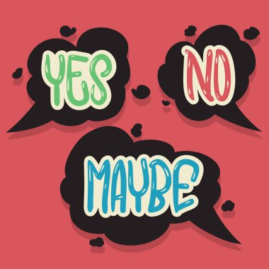 Evet tipografik vektör tasarımı yazı elle çizilmiş hiçbir belki konuşma kabarcıklar