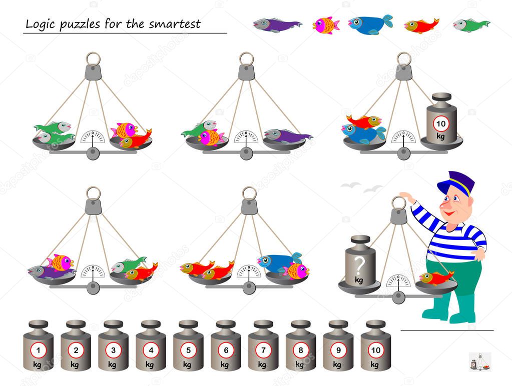 Mathematical logic puzzle game. Help the fisherman to calculate the weight of fish. What weight must put on weighing scales? Printable page for brainteaser book. Developing spatial thinking skills.