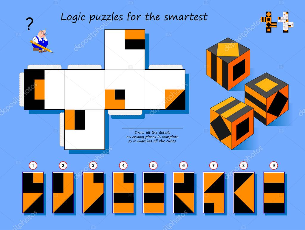 Logical puzzle game for smartest. Draw all the details on empty places in template so it matches all the cubes. Printable page for brain teaser book. Developing spatial thinking. IQ training test.