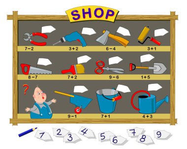Çocuklar için matematik eğitimi. Satıcının aletlere fiyat yazmasına yardım et. Örnekler çiz ve sayılar çiz. Toplama ve çıkarma üzerine alıştırmalar. Matematiksel ders kitabı için yazdırılabilir çalışma tablosu.