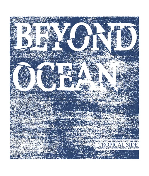 Jenseits Von Ocean Vector Slogan Shirt Print Design — Stockvektor