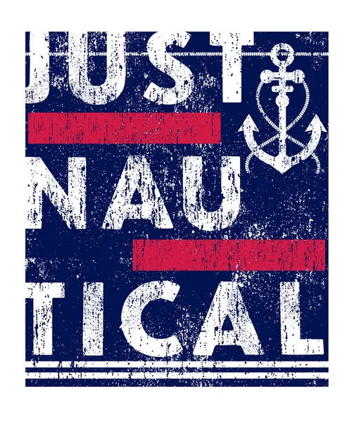 Просто Nautical Slogan Принт Футболки — стоковый вектор