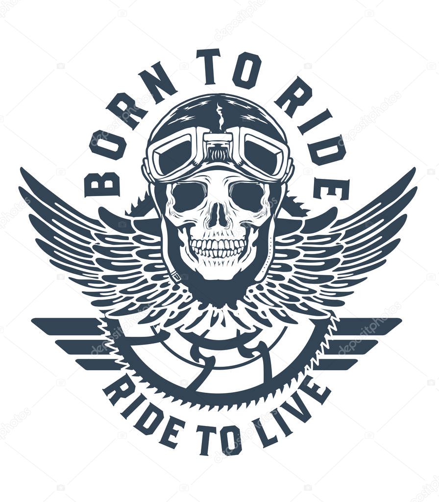 born to ride .Ride to live.skull rider.