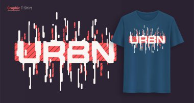 Kentsel. Grafik t-shirt tasarım, tipografi, stilize metinle yazdırma. 