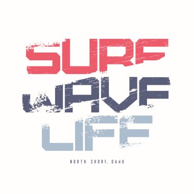 Surf Wave Life grafik yaz t-shirt tasarımı. Vektör çizimi