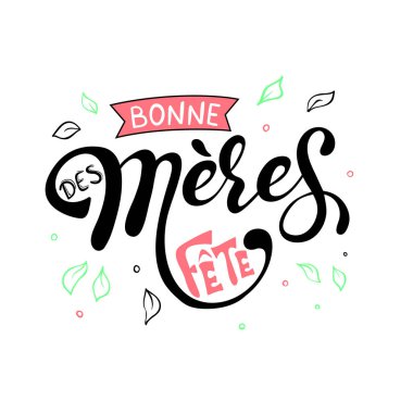Anneler günü tebrik kartı Fransız elle çizilmiş yazı içinde Bonne fete des Meres anneler günü