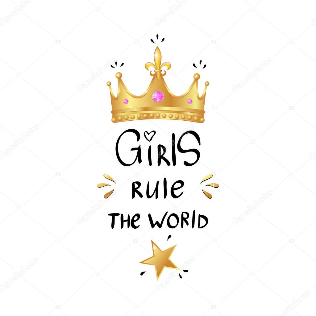 Girly slogan with realistic gold crown