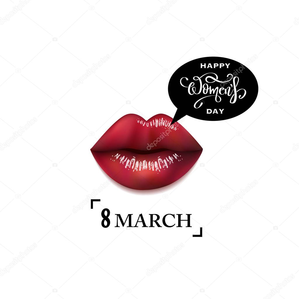8 March, International Happy Women's Day. Lettering text with realistic beautiful sexy woman's lips. Kiss of woman. Creative and Modern design
