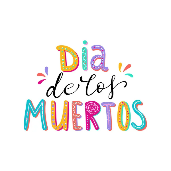 Dia de Muertos，死了的西班牙文字体的日子 — 图库矢量图片
