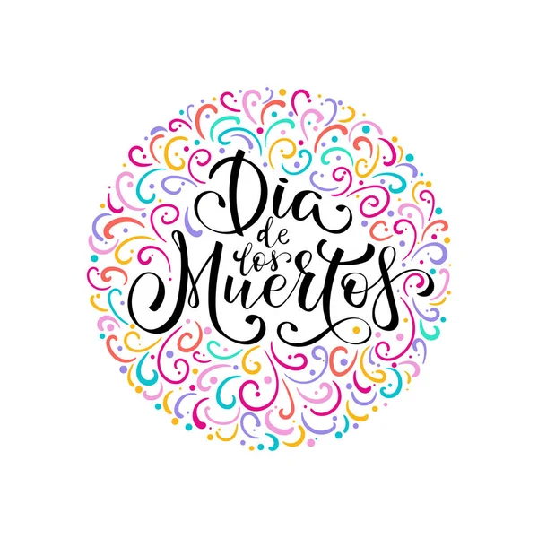 Dia de Muertos, giorno dei morti lettering testo spagnolo — Vettoriale Stock