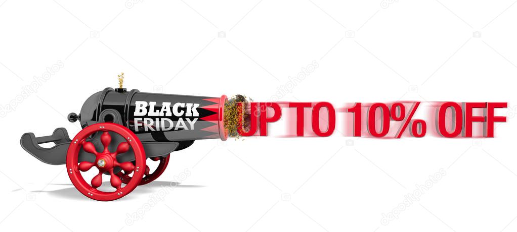 Old black and red cannon with with red wood wheels and the text BLACK FRIDAY viewed from side firing the red message UP TO 10% OFF with speed effect on white background. 3D Illustration