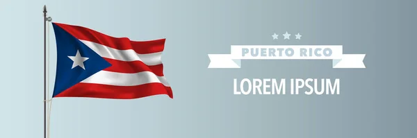 Plantilla Puerto Rico Feliz Independencia Tarjeta Felicitación Del Día Nacional — Vector de stock