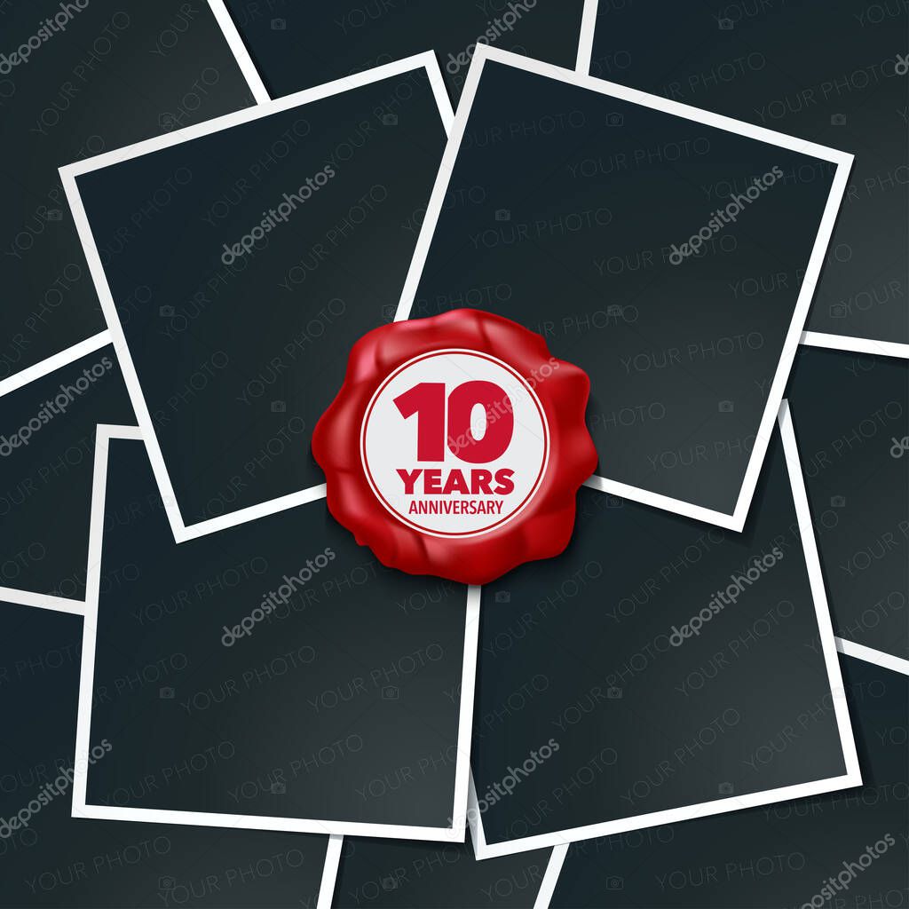 10 years anniversary vector icon, logo. Design element, greeting card with collage of photo frames and red wax stamp for 10th anniversary