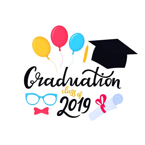 Academic mortarboard with Tassel. University Cap. Graduation class of 2019 hand drawn lettering with hat, balloons, eyeglasses and scroll tied with a ribbon. Posters for the festive ceremony, party