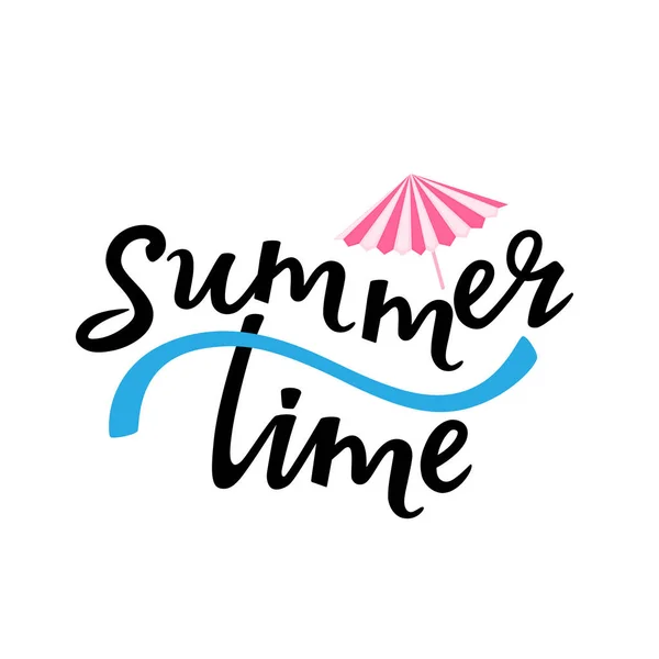 Summer time hand drawn lettering with Cocktail umbrella. Can be used as t-shirt design.