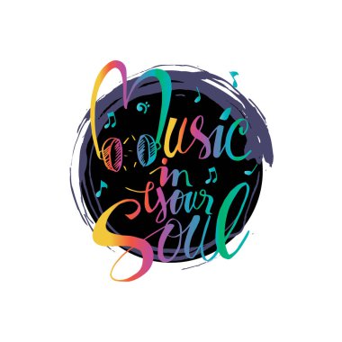 Müzik ruhu elinizle hat yazı.