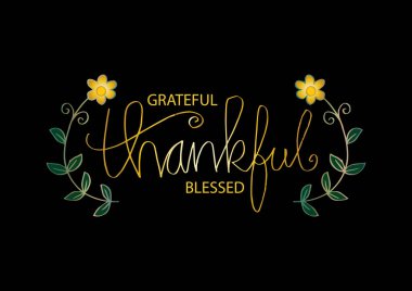 Minnettar müteşekkir kutsanmış. Motivasyonel teklif.