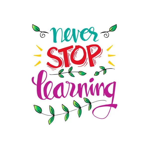 Öğrenme Never stop. İnspirational alıntı.