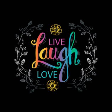 Elle çizilmiş tipografi poster canlı gülmek aşk. İnspirational alıntı.