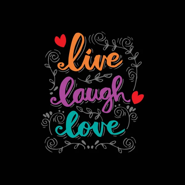 Live Lough Kärlek Hand Dras Typografi Affisch — Stockfoto