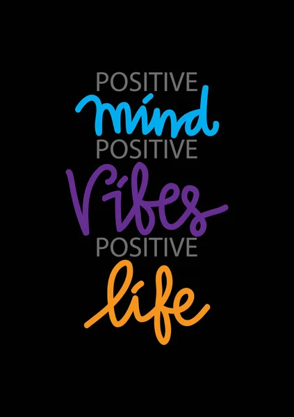 Mente Positiva Vibrações Positivas Vida Positiva Citação Inspiradora — Fotografia de Stock