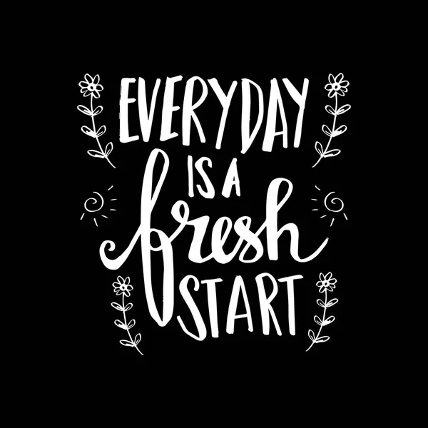 Everyday Fresh Start Citazione Motivazionale — Foto Stock