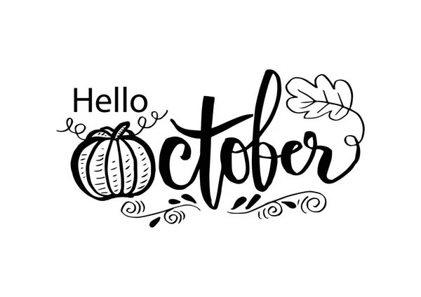 Hola Octubre Otoño Tipo Escrito Mano Letras —  Fotos de Stock