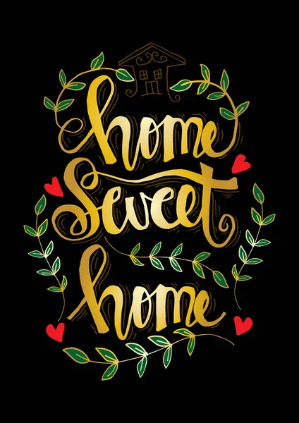 Letras Caligrafia Com Frase Inspiradora Home Sweet Home — Fotografia de Stock