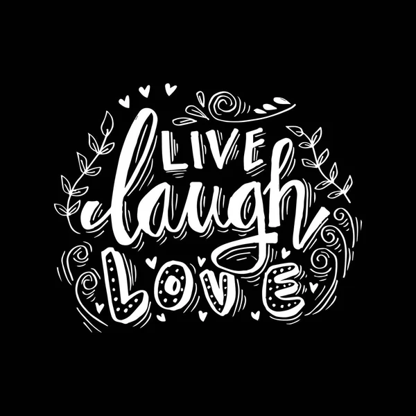 Live Laugh Love Letters Motiverende Citaat — Stockfoto