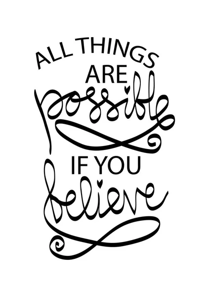 All Things Possible You Believe Motivational Quote — Stock Photo, Image