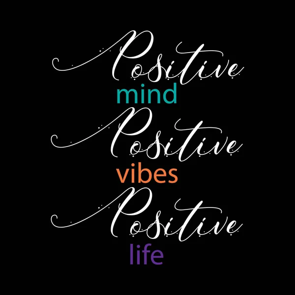 긍정적인 긍정적인 Vibes 긍정적인 인생입니다 따옴표입니다 — 스톡 벡터