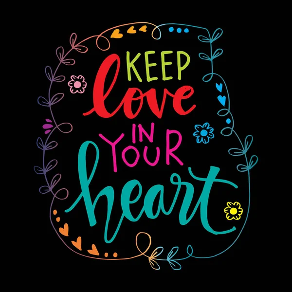 Mějte Lásku Svém Srdci Motivační Citát — Stockový vektor
