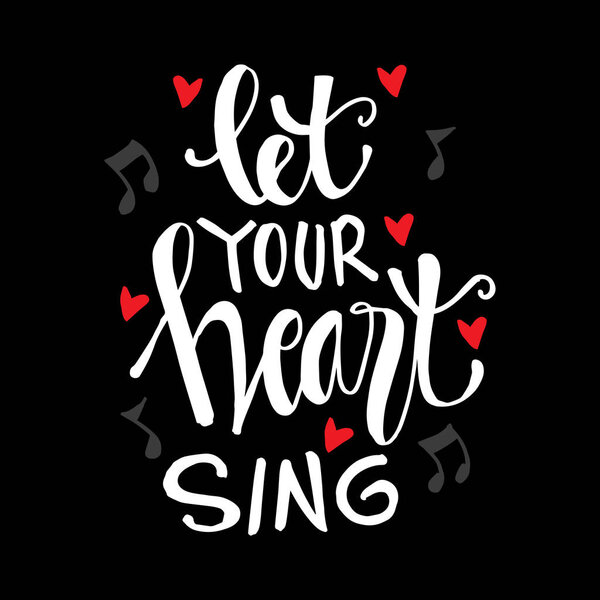 Пусть твое сердце поет буквы. Мотивационная цитата
.
