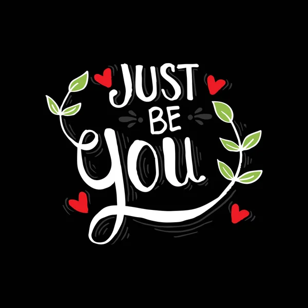 Just You Hand Written Lettering — Stock Vector