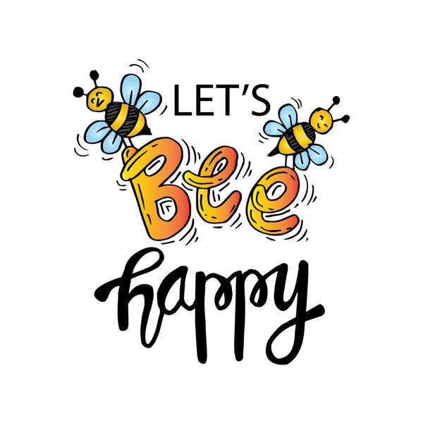 Bee Happy Εμπνευσμένο Παραθέτω — Διανυσματικό Αρχείο