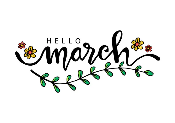 Hello March Hand Drawn Lettering — Stock Vector