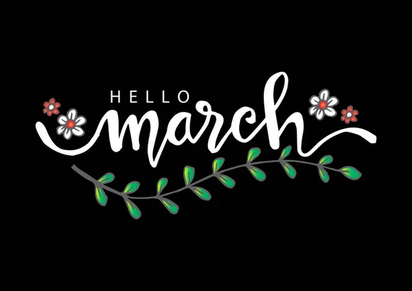 Hello March Hand Drawn Lettering — Stock Vector